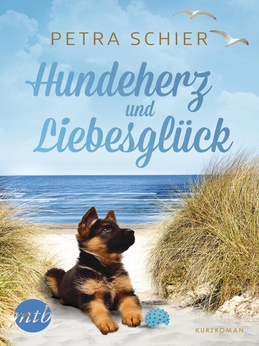 Title details for Hundeherz und Liebesglück by Petra Schier - Available